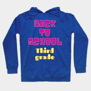 Back to School third grade Hoodie